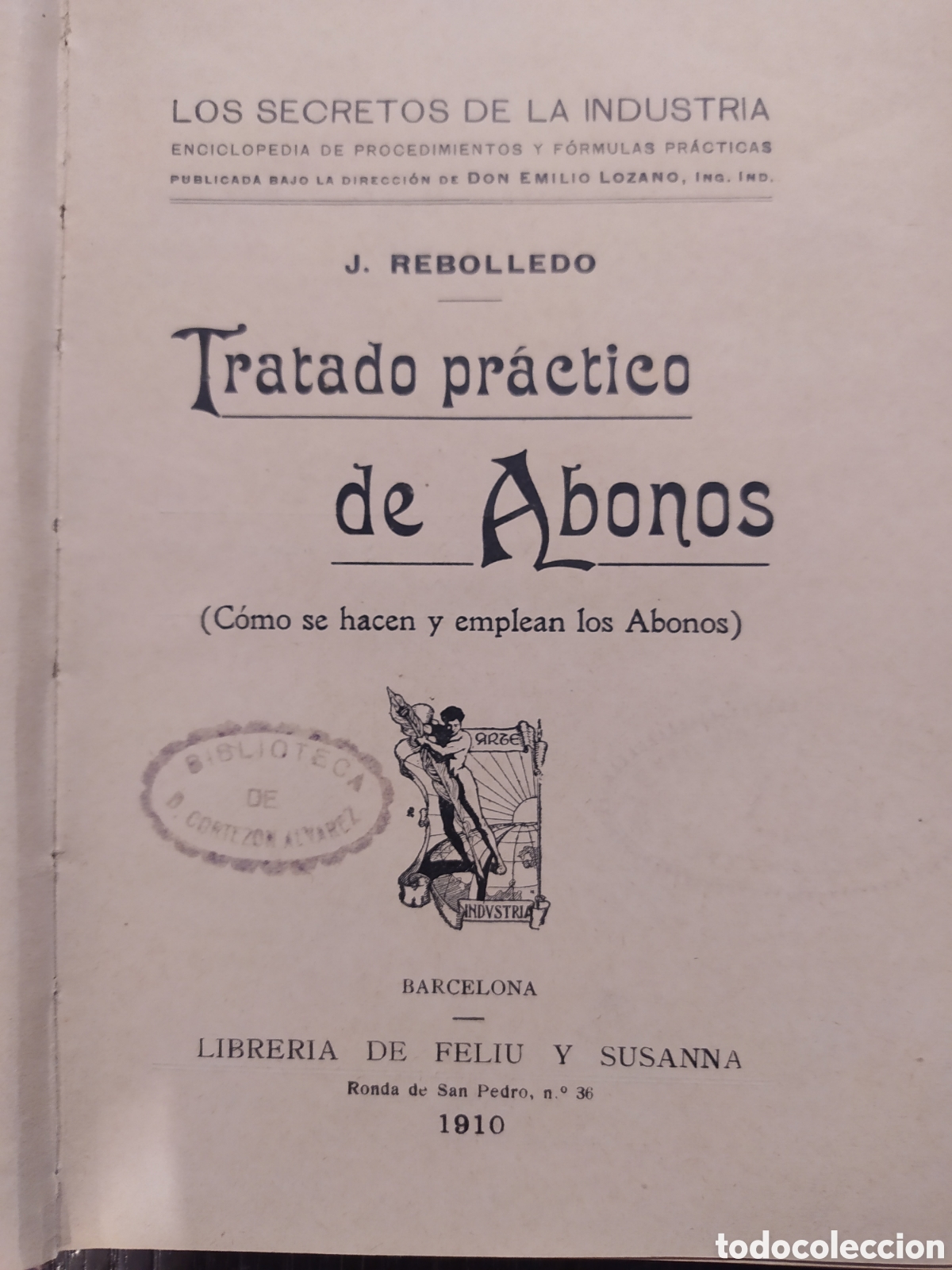 Libros antiguos: Tratado pr&aacute;ctico de abonos. J. Rebolledo - Foto 2