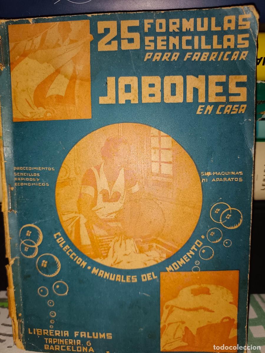Libros antiguos: 25 Formulas sencillas para Fabricar JABONES - Foto 1