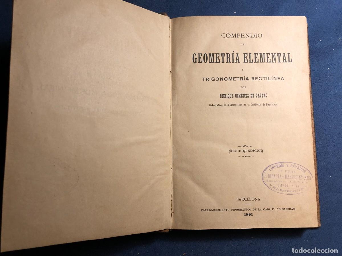 Libros antiguos: GIMENEZ DE CASTRO: - COMPENDIO DE GEOMETRIA Y TRIGONOMETRIA RECTILINEA - (1891) - Foto 2