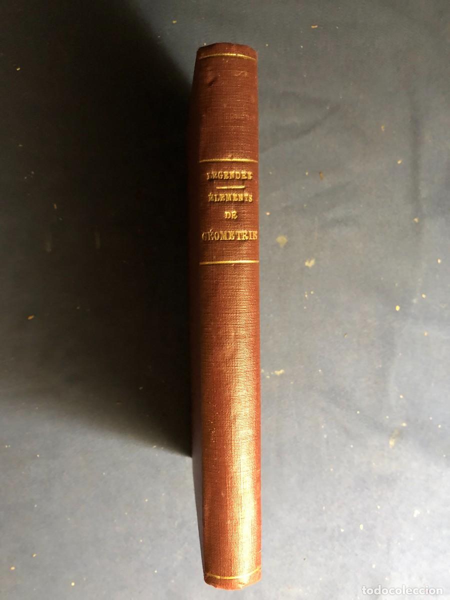 Libros antiguos: A.M. LEGENDRE: - ELEMENTS DE GEOMETRIE (AVEC ADDITIONS) - (PARIS,1863) - Foto 1