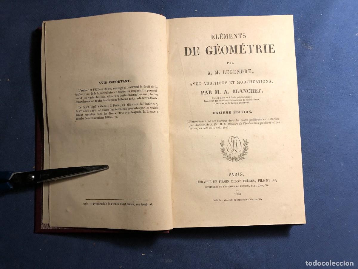 Libros antiguos: A.M. LEGENDRE: - ELEMENTS DE GEOMETRIE (AVEC ADDITIONS) - (PARIS,1863) - Foto 2