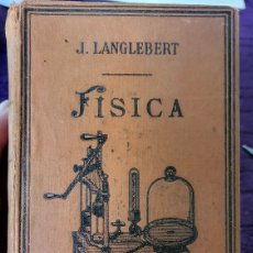 Libros antiguos: LIBRO ANTIGUO FISICA 1926