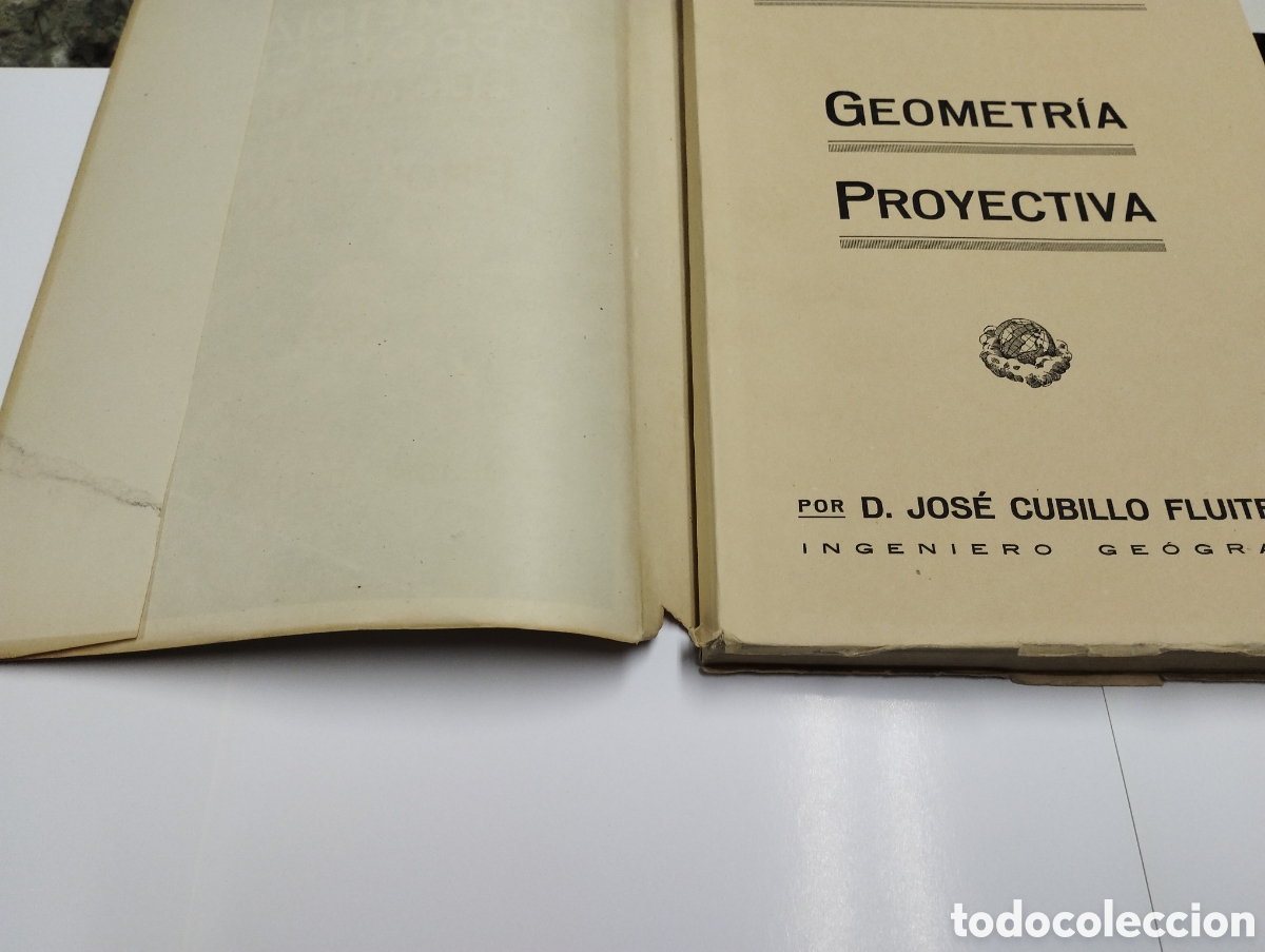 Libros antiguos: GEOMETR&Iacute;A PROYECTIVA - Jos&eacute; Cubillo y Fluiters. - Foto 3