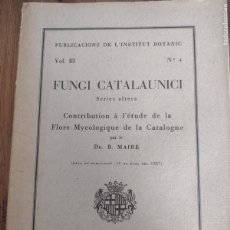 Libros antiguos: FUNGI CATALAUNICI, PUBLICACIONS INSTITUT BOTÀNIC DE BARCELONA, 1937