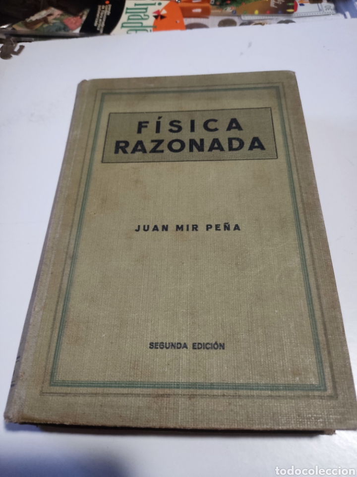 Libros antiguos: Libro f&iacute;sica razonada 1929 - Foto 1