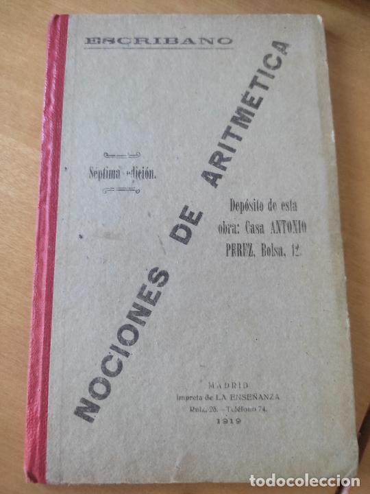 Old books: NOCIONES ARITMETICA 1919 ESCRIBANO 104 PAGS 17,3 X 11 CM TAPA DURA