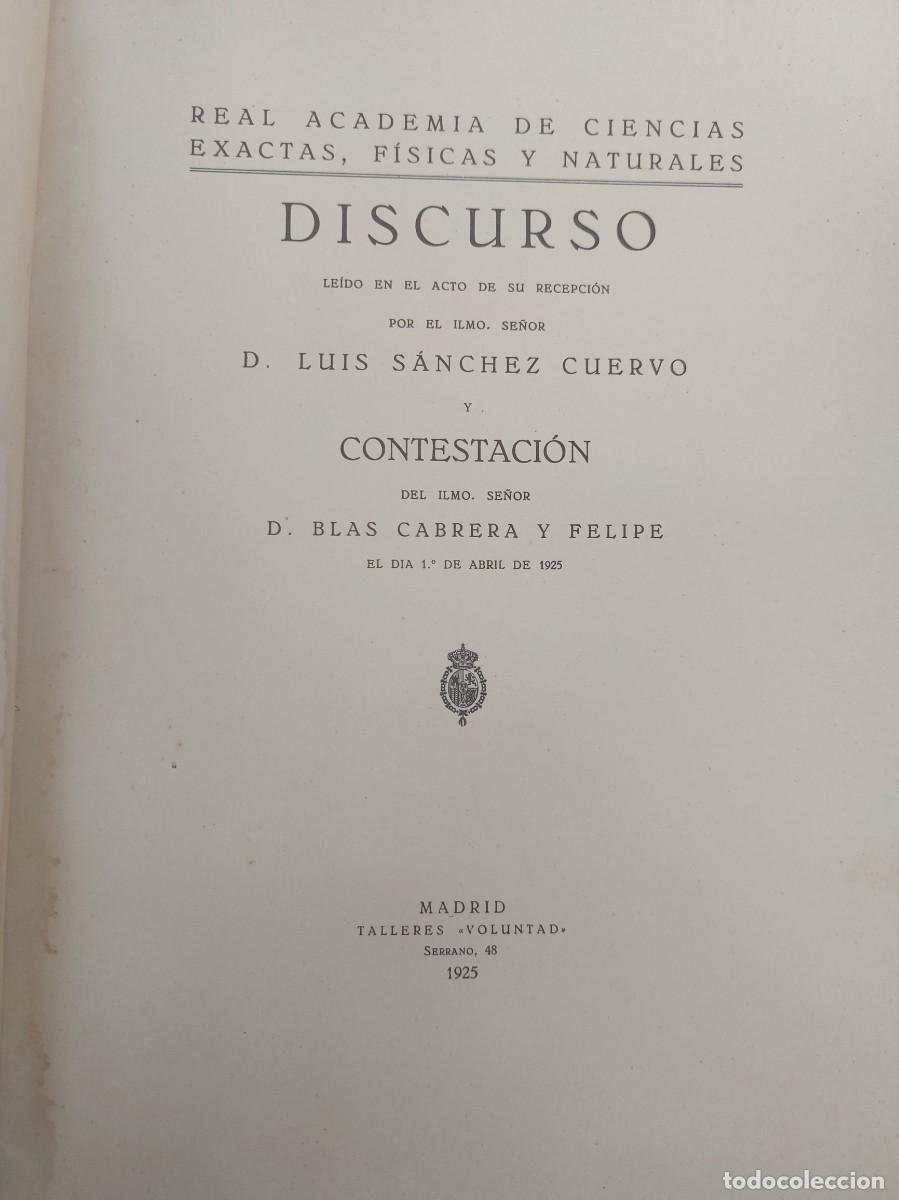 Libros antiguos: Discurso - Luis S&aacute;nchez Cuervo - Blas Cabrera y Felipe-1925 - Foto 1