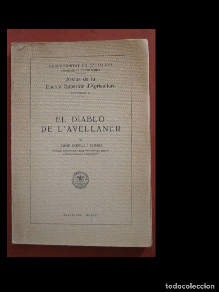 Libros antiguos: El diabl&oacute; de lavellaner. Jaume Nonell i Comas - Foto 1