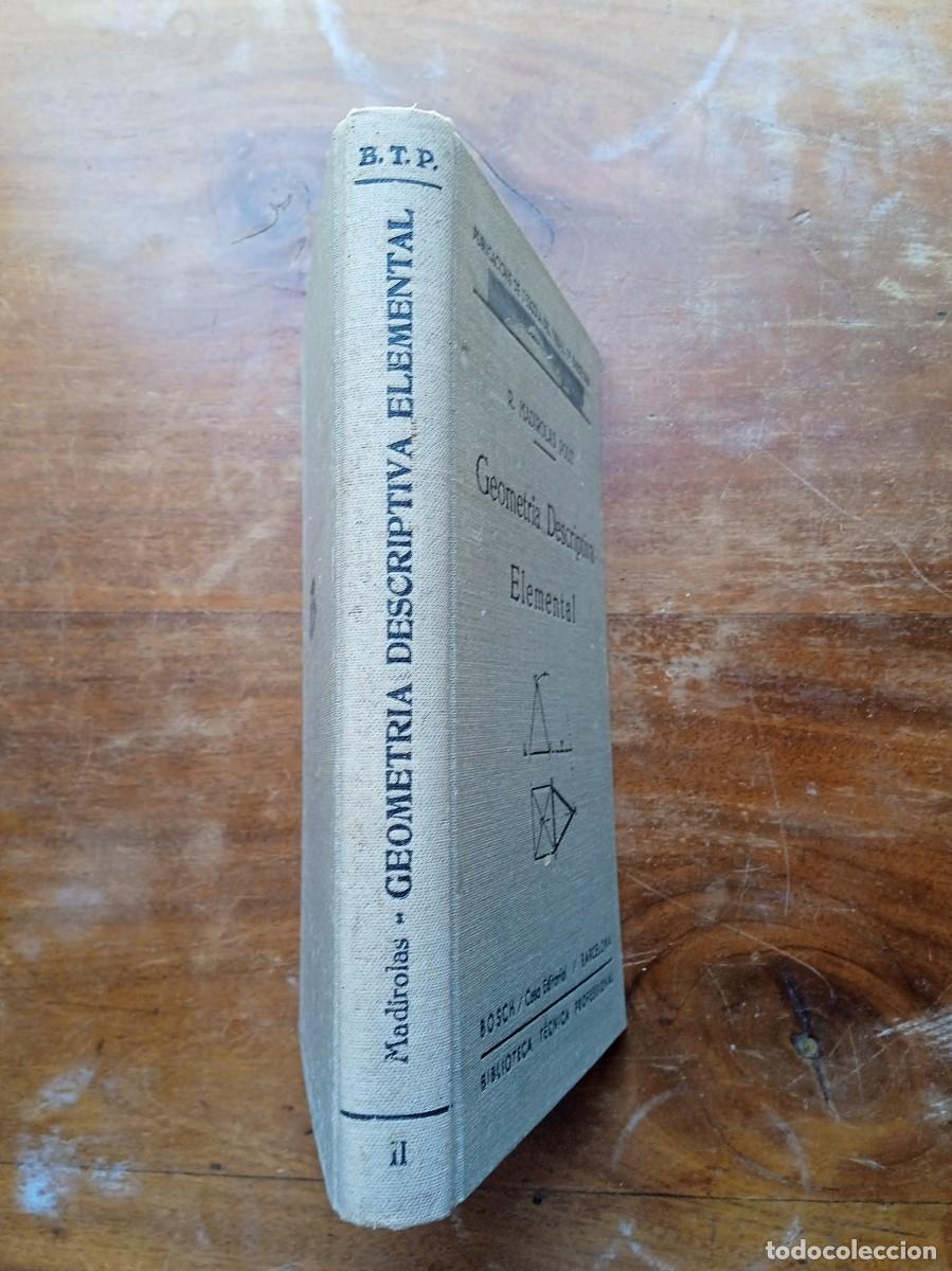 Libros antiguos: Geometr&iacute;a descriptiva elemental 1935 - Foto 13