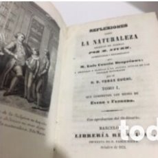 Libros antiguos: MER -SEIS TOMOS . REFLEXIONES SOBRE LA NATURALEZA ESCRITAS POR EL ALEMAN M. STURM. 1851.