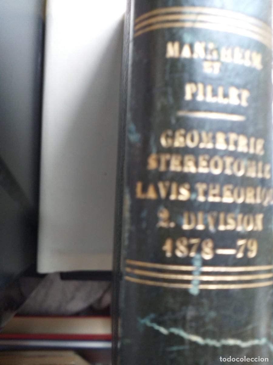 Old books: cours de geom&eacute;trie cours de st&eacute;r&eacute;otomie ins sur le lavis ecole polytechnique 2&ordf; divisi&oacute;n 1878-79