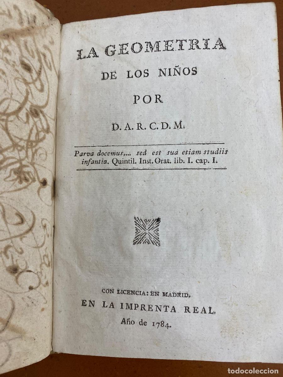 Libros antiguos: Geometr&iacute;a de los ni&ntilde;os. 1784. - Foto 1