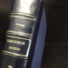Libros antiguos: ELEMENTOS DE QUÍMICA. ANTONIO IPIÉNS LACASA. TOLEDO 1936 MEDIA PIEL CON NERVIOS 2 TOMOS EN UNO