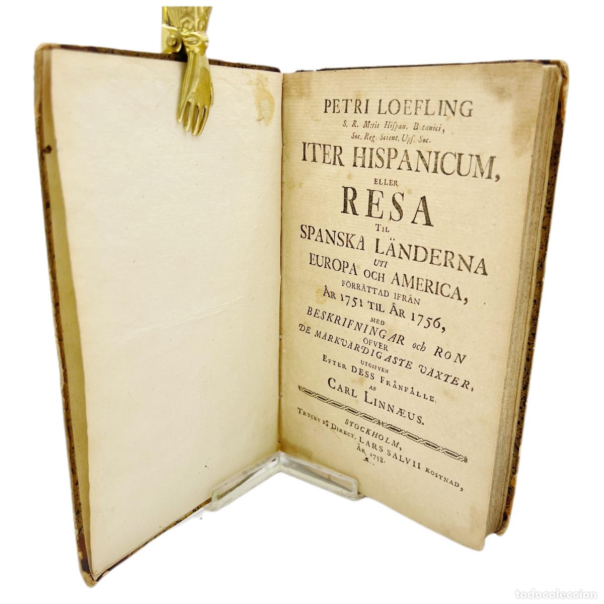 Libros antiguos: PEHR L&Ouml;FLING - ITER HISPANICUM (1&ordf; EDICI&Oacute;N) - 1758 - Foto 3