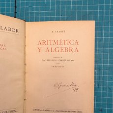 Libros antiguos: ARITMÉTICA Y ÁLGEBRA-CRANTZ-1932(65€)