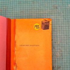 Libros antiguos: COMETRIE ANALYTIQUE-SMITH+GALE-1933(65€)