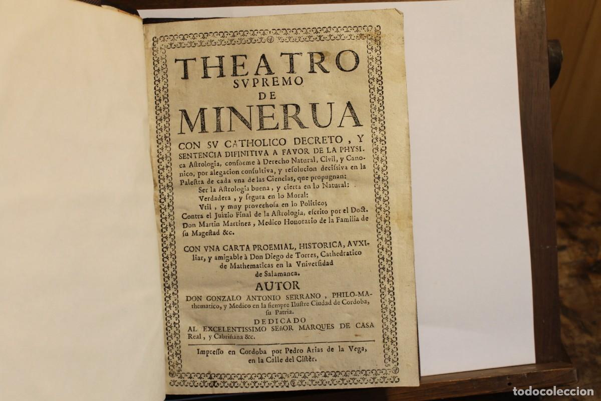 Antiquarische B&uuml;cher: GONZALO ANTONIO SERRANO,THEATRO SUPREMO DE MINERVA, 1727