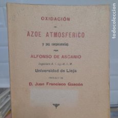 Libros antiguos: RARO. QUIMICA. OXIDACIÓN DEL AZOE ATMOSFÉRICO. ALFONSO DE ASCANIO, MADRID, 1914 L42