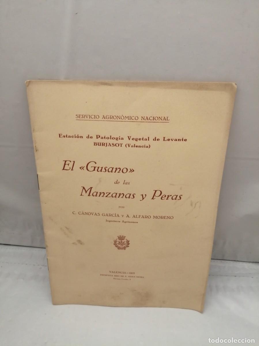 Libros antiguos: El GUSANO de las Manzanas y Peras (Edici&oacute;n 1935) - Foto 1