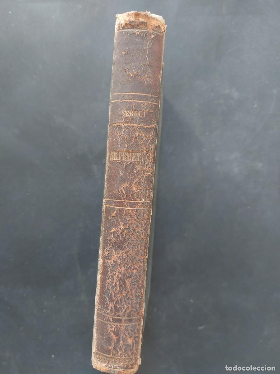 Libros antiguos: Tratado de aritmetica - J.A.Serret-1879 - Foto 2