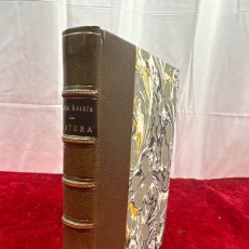 Libros antiguos: L-5853. NATURA. JHON RUSKIN. CEBRIÁ MONTOLIU. PLASSA DEL TEATRE ENTRESOL. 1903.