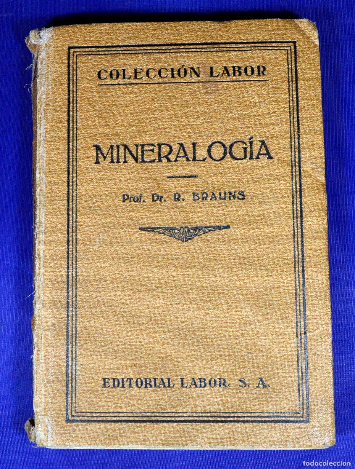 Libros antiguos: MINERALOG&Iacute;A der R. Brauns - Foto 1