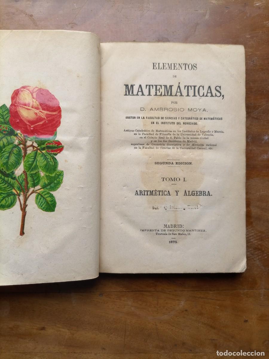 Libros antiguos: Elementos de matem&aacute;ticas 1875 - Foto 4