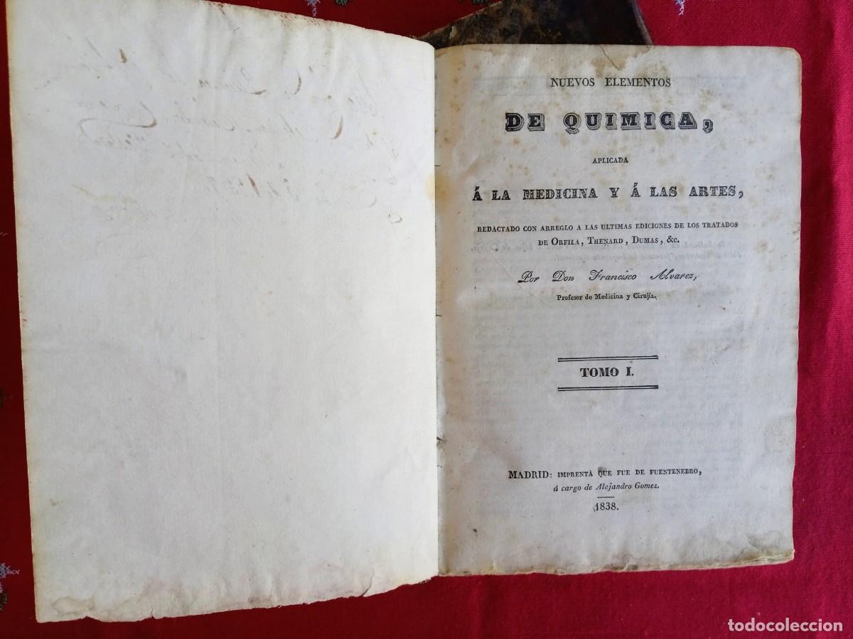 Libros antiguos: Libros antiguos Elementos de Qu&iacute;mica &Aacute;lvarez 1838 - Foto 5