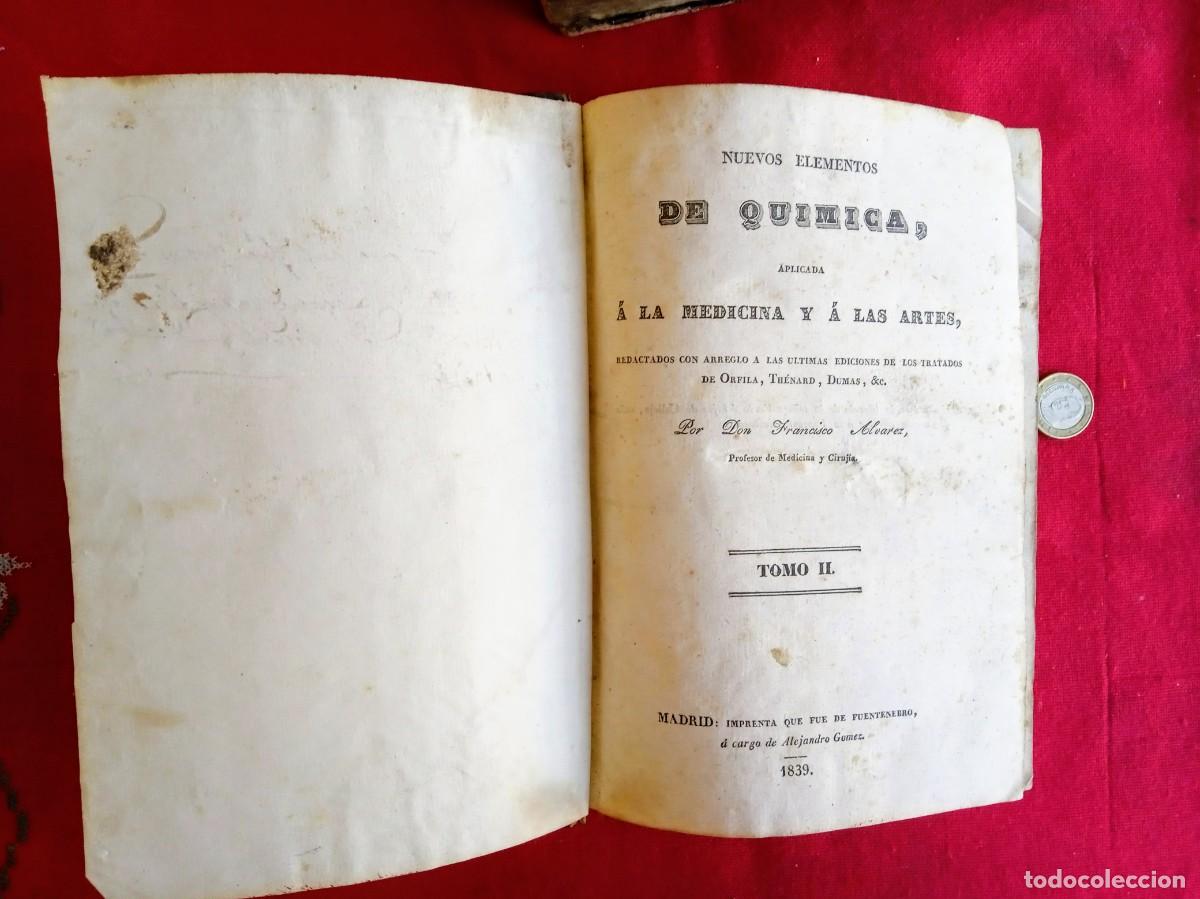 Libros antiguos: Libros antiguos Elementos de Qu&iacute;mica &Aacute;lvarez 1838 - Foto 11