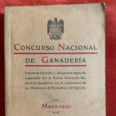 Libros antiguos: CONCURSO NACIONAL DE GANADERIA. CATÁLOGO OFICIAL MAYO 1930. SUCESORES DE RIBADENEYRA. MADRID, 1930