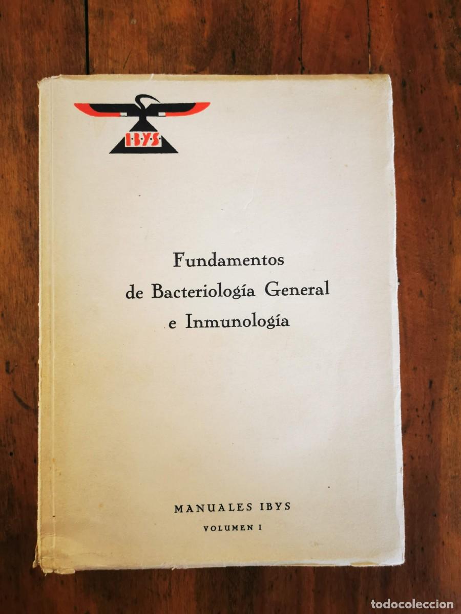 Libros antiguos: FUNDAMENTOS de bacteriolog&iacute;a general e inmunolog&iacute;a - Foto 1