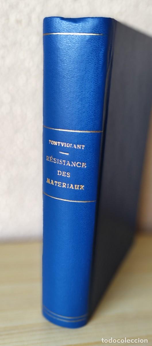 Old books: BERTRAND DE FONTVIOLANT .- R&Eacute;SISTANCE DES MAT&Eacute;RIAUX ANALYTIQUE ET GRAPHIQUE.