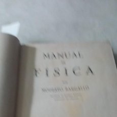 Libros antiguos: MANUAL DE FÍSICA (BARGALLO) 1932 Z 1819