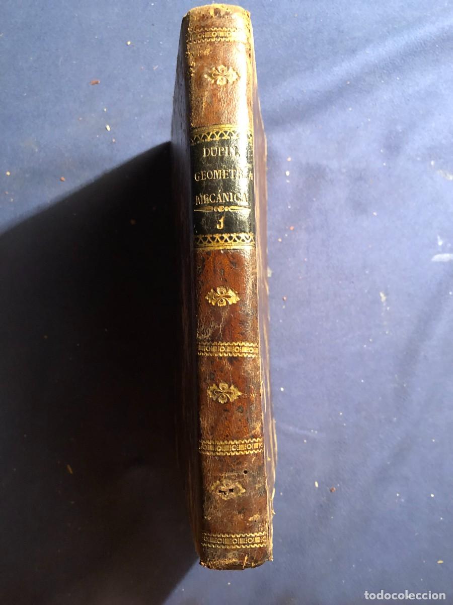 Old books: CARLOS DUPIN: - GEOMETR&Iacute;A Y MEC&Aacute;NICA DE LAS ARTES Y OFICIOS Y DE LAS BELLAS ARTES - (TOMO I) (1830)