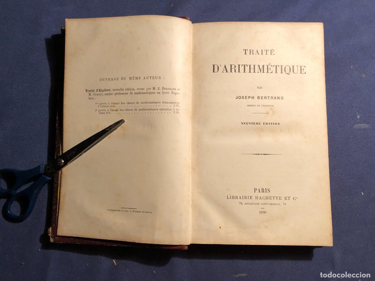 Libros antiguos: JOSEPH BERTRAND: - TRAITE DARITHM&Eacute;TIQUE - (1890) - Foto 3