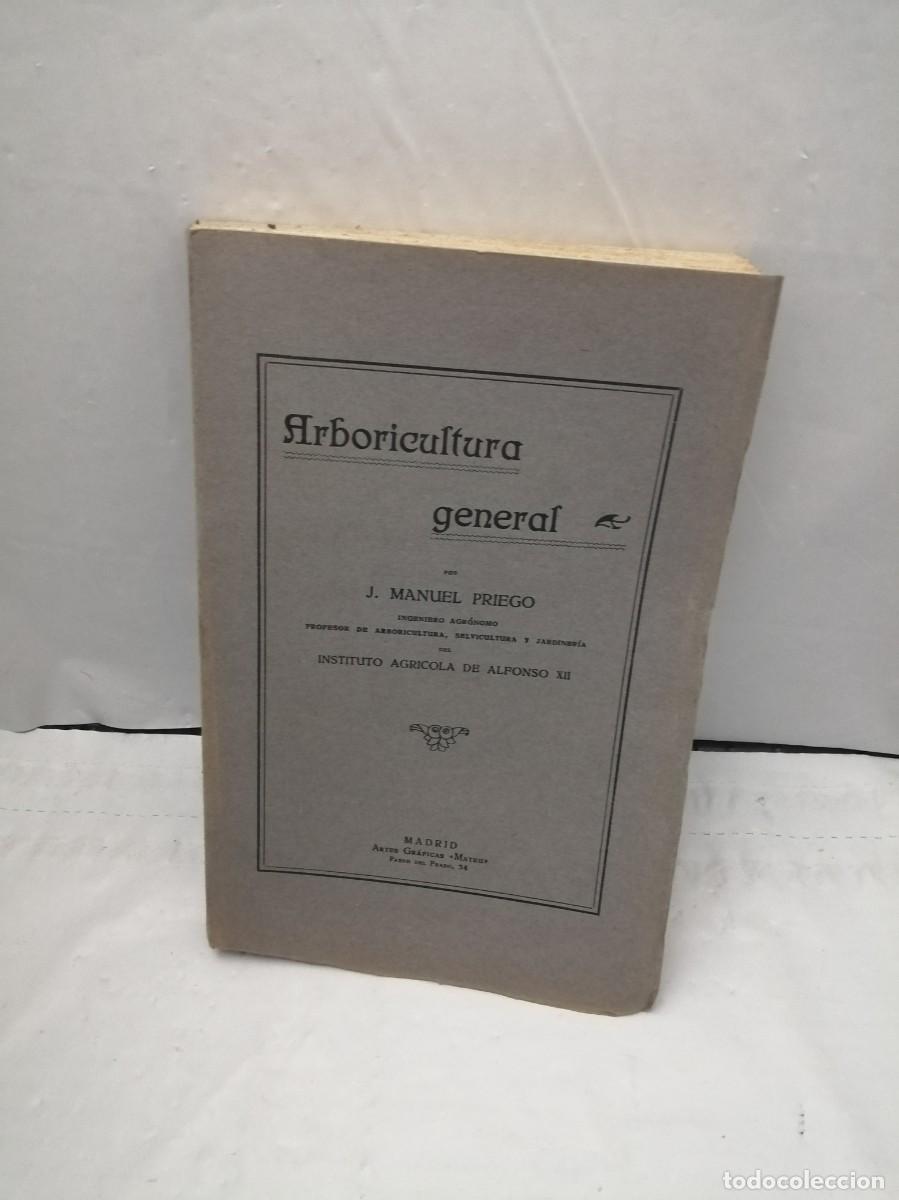 Libros antiguos: Arboricultura General (Edici&oacute;n 1923) - Foto 1
