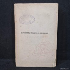 Libros antiguos: LA PROSPERIDAD Y LA ETICA DE LOS NEGOCIOS - CARTAS A UN NEGOCIANTE - PEDRO GUAL VILLALBI - / 500