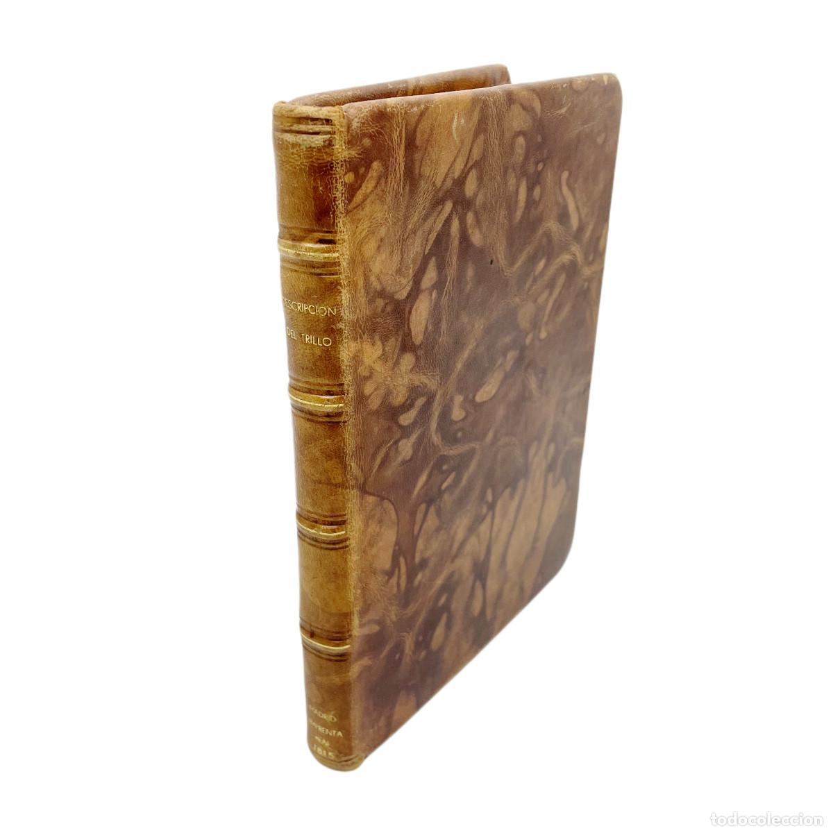 Libros antiguos: AN&Oacute;NIMO - DESCRIPCI&Oacute;N Y DISE&Ntilde;O DEL TRILLO (1&ordf; EDICI&Oacute;N) - 1815 - Foto 1
