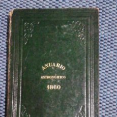 Libros antiguos: ANUARIO DEL REAL OBSERVATORIO DE MADRID. PRIMER AÑO-1860. IMPRENTA NACIONAL. MADRID 1859. IN 8º PIEL