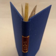 Libros antiguos: 1852 - LEY DE MINERÍA DEL 11 DE ABRIL DE 1849; REGLAMENTO PARA SU EJECUCIÓN