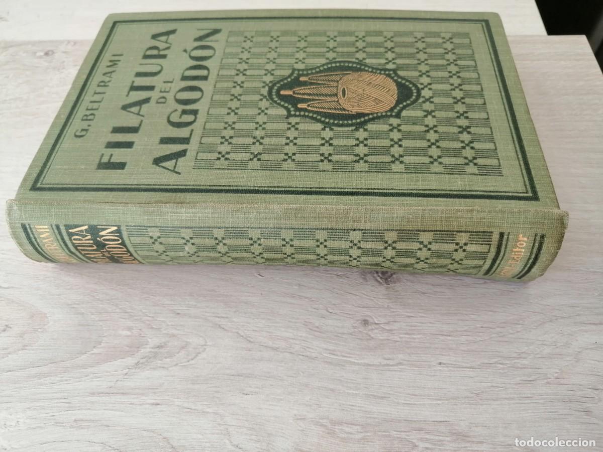 Libros antiguos: Filatura del algod&oacute;n: manual teorico-pr&aacute;ctico - Foto 3