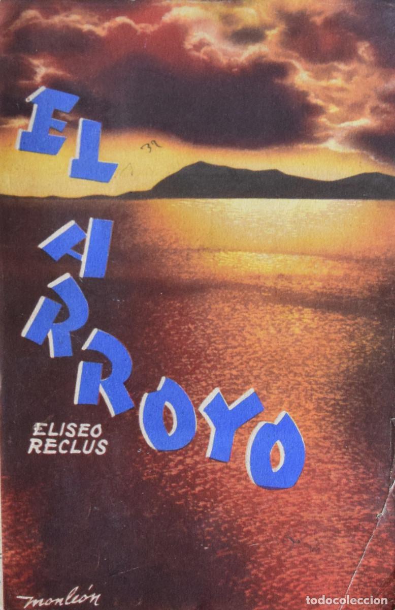 Libros antiguos: EL ARROYO - Eliseo RECL&Uacute;S - Foto 1