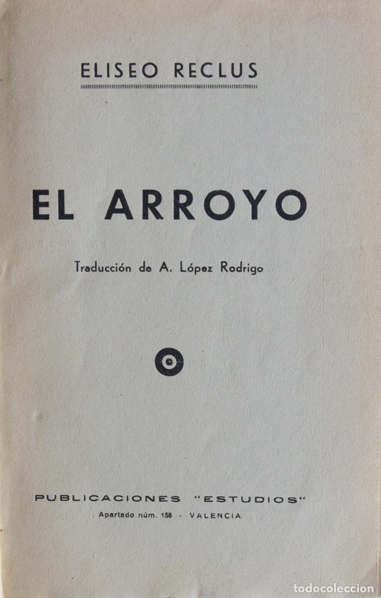 Libros antiguos: EL ARROYO - Eliseo RECL&Uacute;S - Foto 2