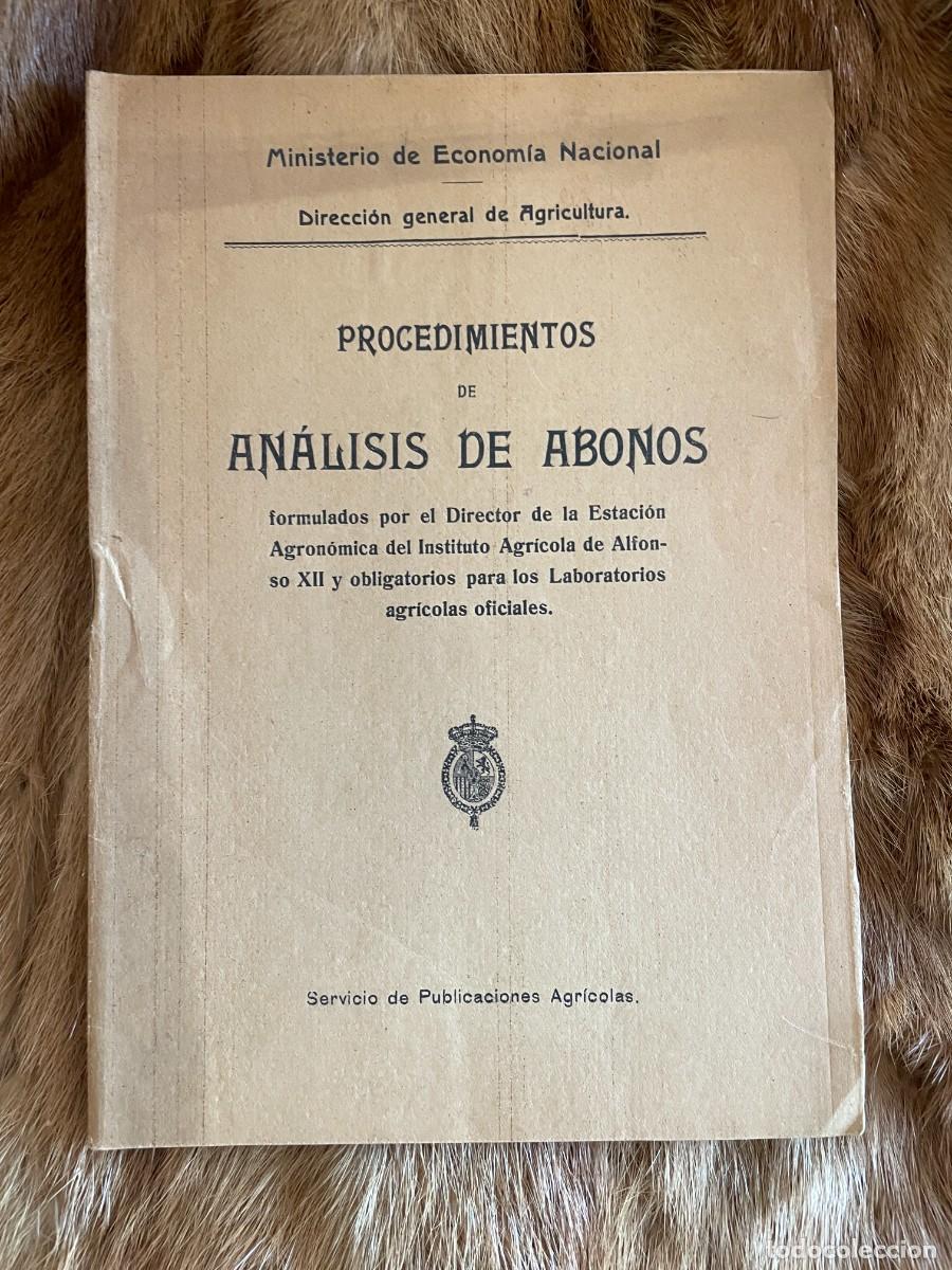 Old books: PROCEDIMIENTOS DE AN&Aacute;LISIS DE ABONOS. INSTITUTO AGR&Iacute;COLA ALFONSO XII. 1910