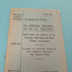 Libros antiguos: EL SISTEMA SOLARIANO EN LA PRÁCTICA. AMBROSIO TIRELLI. ENERO 1921