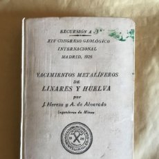 Libros antiguos: LIBRO YACIMIENTOS METALIFEROS DE LINARES Y HUELVA