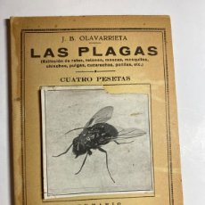 Libros antiguos: LAS PLAGAS J.B. OLAVARRIETA . PEQUEÑA ENCICLOPEDIA PRACTICA Nº 5