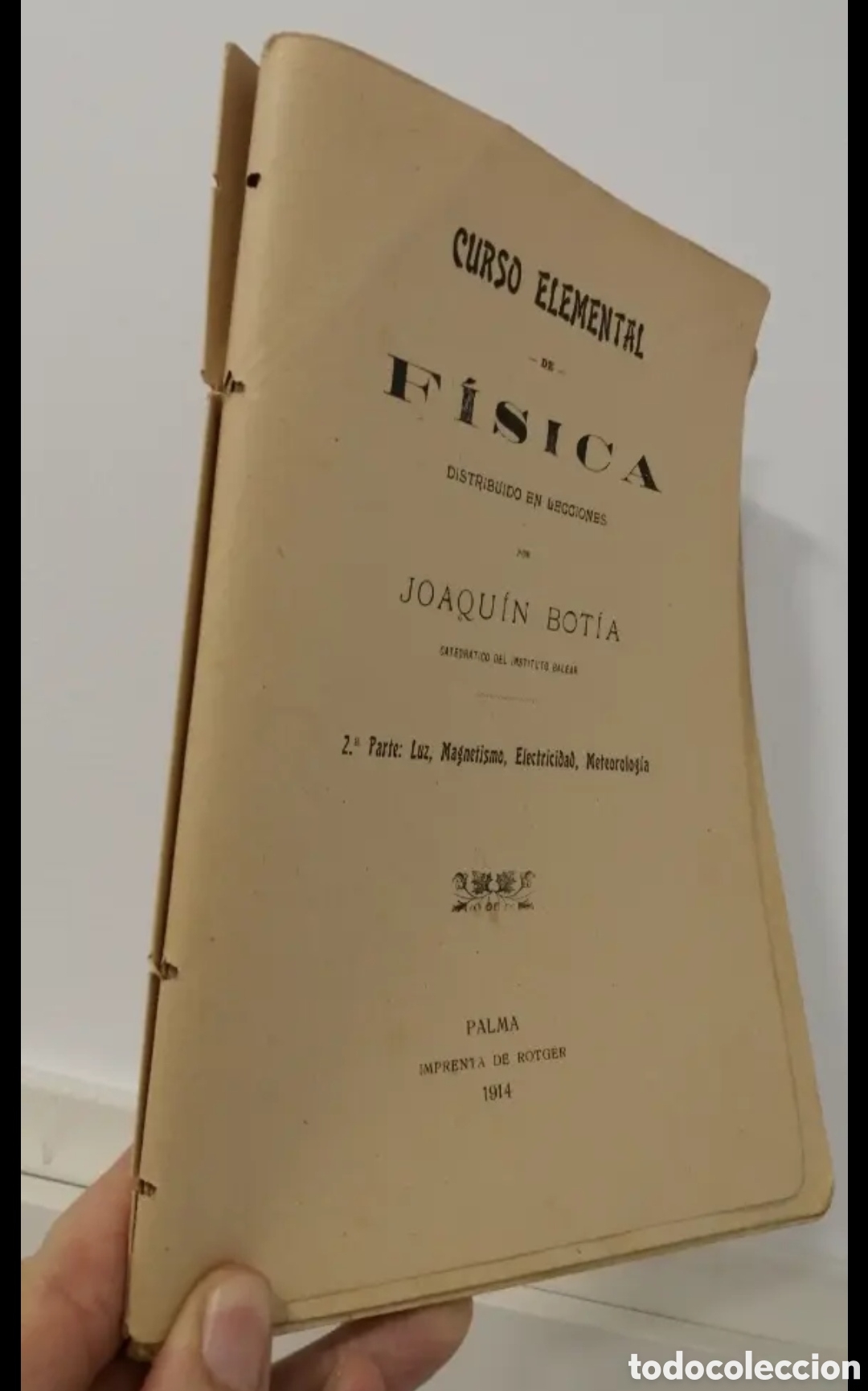 Libros antiguos: 1914 Curso elemental de F&iacute;sica - Foto 7