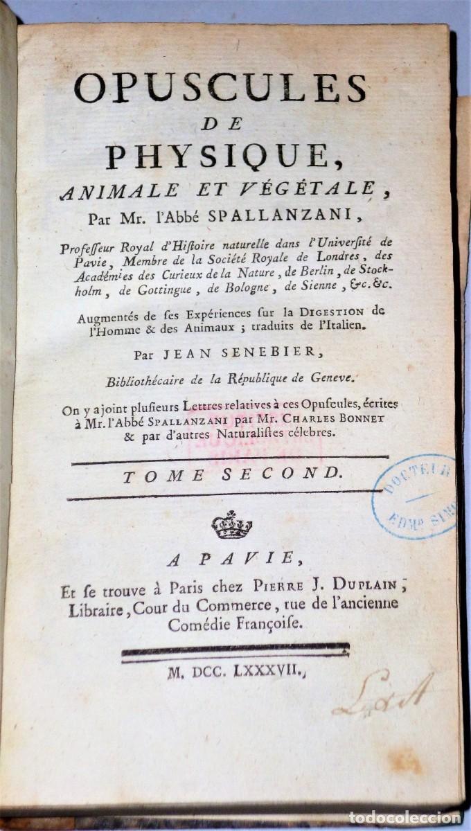 Libros antiguos: OPUSCULES DE PHYSIQUE ANIMALE ET V&Eacute;G&Eacute;TALE - Foto 3