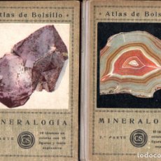 Libros antiguos: ATLAS DE BOLSILLO MINERALOGÍA . DOS TOMOS (SEITHER, 1926)